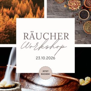 Räucher Workshop 23.10.2026