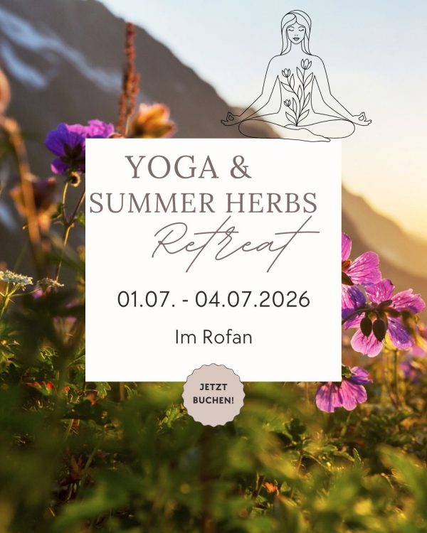 Yoga & Summerherbs Retreat im Rofan